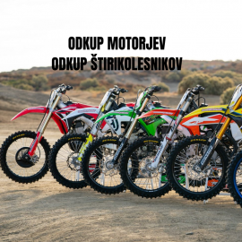 Rabljeno - ODKUP MOTORJEV IN ŠTIRIKOLESNIKOV